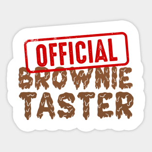 Official Brownie Taster Funny National Brownie Day Sticker